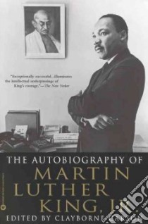 Autobiography of Martin Luther King, Jr libro in lingua di King Martin Luther Jr.
