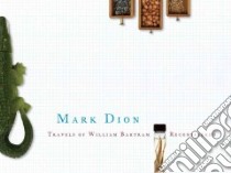 Travels of William Bartram Reconsidered libro in lingua di Dion Mark