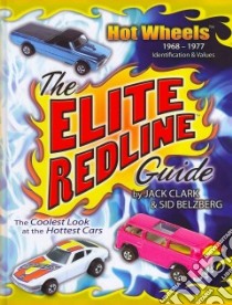 The Elite Redline Guide libro in lingua di Clark Jack, Belzberg Sid