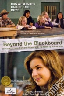 Beyond the Blackboard libro in lingua di Bess Stacey