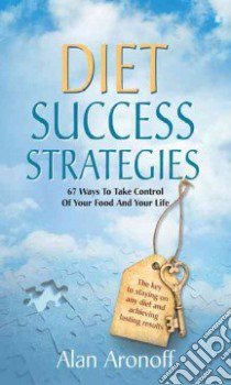 Diet Success Strategies libro in lingua di Aronoff Alan