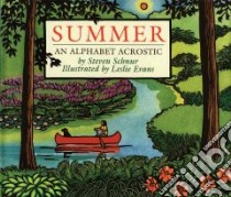 Summer libro in lingua di Schnur Steven, Evans Leslie (ILT), Evans Leslie