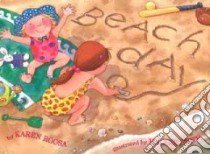 Beach Day libro in lingua di Roosa Karen, Smith Maggie (ILT)