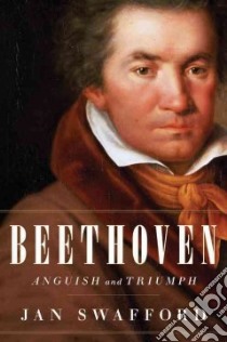 Beethoven libro in lingua di Swafford Jan