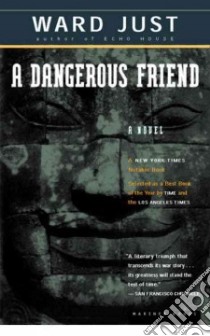 A Dangerous Friend libro in lingua di Just Ward S.