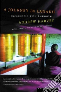 A Journey in Ladakh libro in lingua di Harvey Andrew