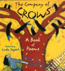 The Company of Crows libro in lingua di Singer Marilyn, Saport Linda (ILT)
