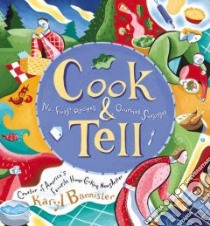 Cook & Tell libro in lingua di Bannister Karyl