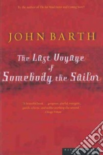 The Last Voyage of Someone the Sailor libro in lingua di Barth John