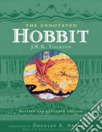 The Annotated Hobbit libro in lingua di Tolkien J. R. R., Anderson Douglas A.