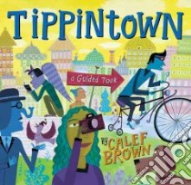 Tippintown libro in lingua di Brown Calef