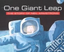 One Giant Leap libro in lingua di Brown Don