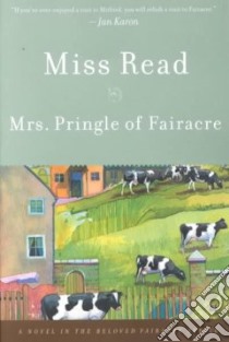 Mrs. Pringle of Fairacre libro in lingua di Read Miss, Goodall John S. (ILT)