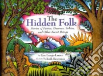 The Hidden Folk libro in lingua di Lunge-Larsen Lise, Krommes Beth (ILT)