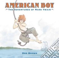 American Boy libro in lingua di Brown Don
