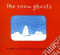 The Snow Ghosts libro in lingua di Landry Leo
