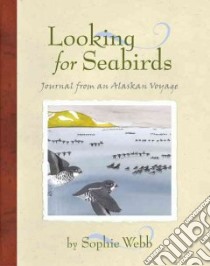 Looking for Seabirds libro in lingua di Webb Sophie