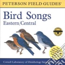 Bird Songs (CD Audiobook) libro in lingua di Roger Tory Peterson Institute (CRT)