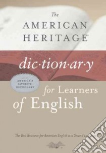 The American Heritage Dictionary for Learners of English libro in lingua di Not Available (NA)