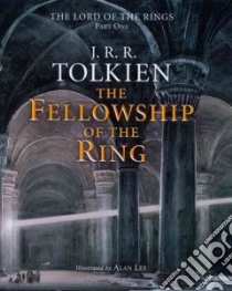 The Fellowship of the Ring libro in lingua di Tolkien J. R. R., Lee Alan (ILT)
