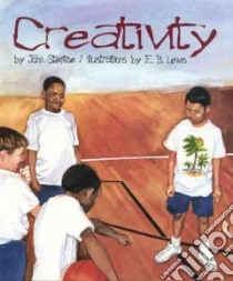 Creativity libro in lingua di Steptoe John, Lewis Earl B. (ILT)