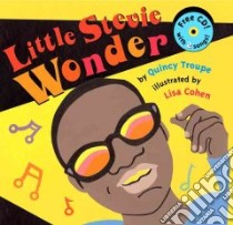 Little Stevie Wonder libro in lingua di Troupe Quincy, Cohen Lisa (ILT)
