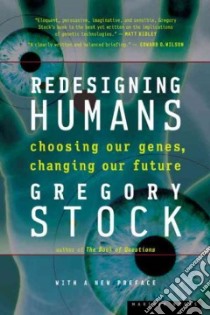 Redesigning Humans libro in lingua di Stock Gregory