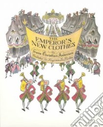 The Emperor's New Clothes libro in lingua di Andersen Hans Christian, Lee Burton Virginia (ILT)