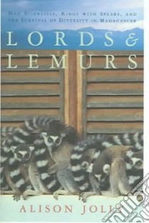 Lords and Lemurs libro in lingua di Jolly Alison