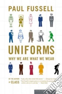 Uniforms libro in lingua di Fussell Paul