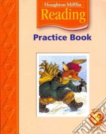 Houghton Mifflin Reading Practice Book libro in lingua di Not Available (NA)