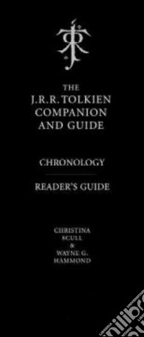 The J.R.R. Tolkien Companion and Guide libro in lingua di Scull Christina, Hammond Wayne G.