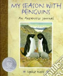 My Season With Penguins libro in lingua di Webb Sophie