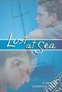 Lost at Sea libro in lingua di Neale Jonathan