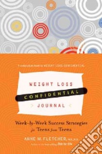 Weight Loss Confidential Journal libro in lingua di Fletcher Anne M.