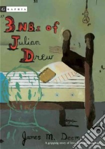 3NBs of Julian Drew libro in lingua di Deem James M.