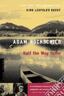 Half The Way Home libro in lingua di Hochschild Adam