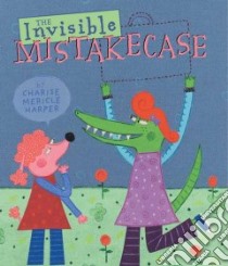 The Invisible Mistakecase libro in lingua di Harper Charise Mericle, Harper Charise Mericle (ILT)