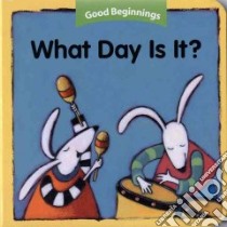 What Day Is It? libro in lingua di Zagarenski Pamela (ILT)