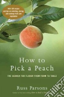 How to Pick a Peach libro in lingua di Parsons Russ