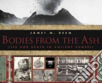 Bodies from the Ash libro in lingua di Deem James M.