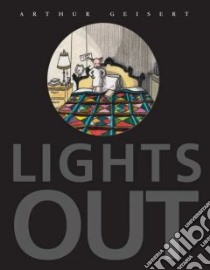 Lights Out libro in lingua di Geisert Arthur