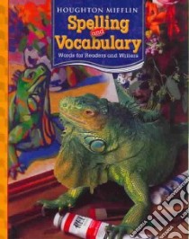 Houghton Mifflin Spelling And Vocabulary libro in lingua di Not Available (NA)