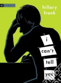 I Can't Tell You libro in lingua di Frank Hillary