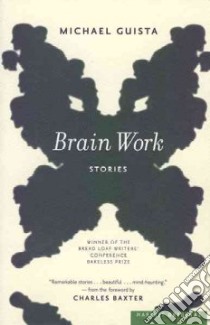 Brain Work libro in lingua di Guista Michael