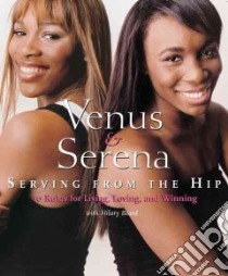 Venus & Serena libro in lingua di Beard Hilary, Williams Serena