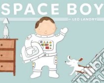 Space Boy libro in lingua di Landry Leo