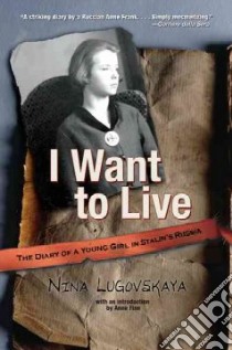 I Want to Live libro in lingua di Lugovskaya Nina, Bromfield Andrew (TRN)