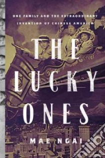 The Lucky Ones libro in lingua di Ngai Mae