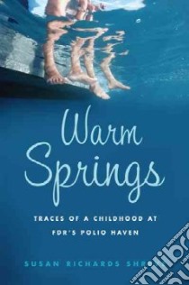 Warm Springs libro in lingua di Shreve Susan Richards
